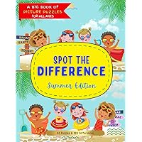 A big book of picture puzzles for all ages(Spot the difference - Summer Edition): Summer Adventures in Brain Games: 40 Big & Simple Picture Puzzles ... Featuring Nature and Summer Holiday Scenes