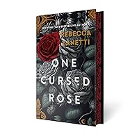 One Cursed Rose: Limited Special Edition Hardcover (Grimm Bargains)