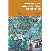 Roman Law and Maritime Commerce Roman Law and Maritime Commerce Paperback Kindle Hardcover