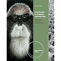 Introduction to Physical Anthropology 2013-2014 Introduction to Physical Anthropology 2013-2014 Paperback Loose Leaf