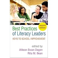 Best Practices of Literacy Leaders: Keys to School Improvement Best Practices of Literacy Leaders: Keys to School Improvement Paperback eTextbook Hardcover