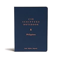 CSB Scripture Notebook, Philippians: Read. Reflect. Respond. CSB Scripture Notebook, Philippians: Read. Reflect. Respond. Paperback
