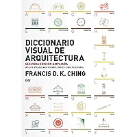 Diccionario visual de arquitectura (Spanish Edition) Diccionario visual de arquitectura (Spanish Edition) Paperback Kindle