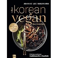 Korean Vegan: Cuisine coréenne traditionnelle et familiale Korean Vegan: Cuisine coréenne traditionnelle et familiale Paperback