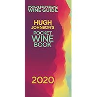 Hugh Johnson's Pocket Wine 2020: The no 1 best-selling wine guide Hugh Johnson's Pocket Wine 2020: The no 1 best-selling wine guide Hardcover Kindle
