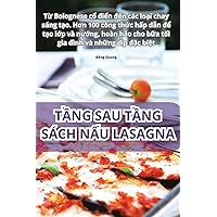 TẦng Sau TẦng Sách NẤu Lasagna (Vietnamese Edition)