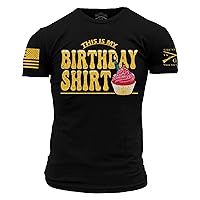 Grunt Style This is My Birthday Shirt Men's T-Shirt