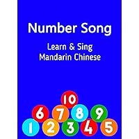Number Song - Learn & Sing Mandarin Chinese
