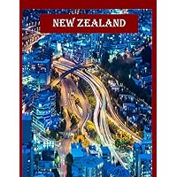 New Zealand: A Mind-Blowing Tour In New Zealand. New Zealand: A Mind-Blowing Tour In New Zealand. Paperback