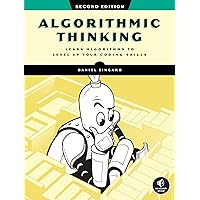 Algorithmic Thinking, 2nd Edition: Unlock Your Programming Potential Algorithmic Thinking, 2nd Edition: Unlock Your Programming Potential Paperback Kindle