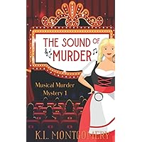 The Sound of Murder (Musical Murder Mystery) The Sound of Murder (Musical Murder Mystery) Paperback Kindle