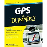 GPS For Dummies, 2nd Edition GPS For Dummies, 2nd Edition Paperback Kindle Digital