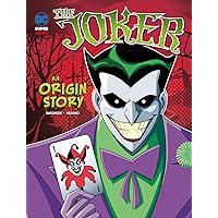 The Joker: An Origin Story (DC Super-Villains Origins) The Joker: An Origin Story (DC Super-Villains Origins) Paperback Library Binding