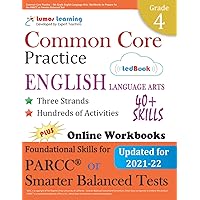 Common Core Practice - 4th Grade English Language Arts: Workbooks to Prepare for the PARCC or Smarter Balanced Test: CCSS Aligned