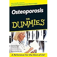 Osteoporosis For Dummies Osteoporosis For Dummies Paperback Kindle