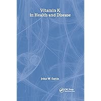Vitamin K in Health and Disease Vitamin K in Health and Disease Kindle Hardcover Paperback