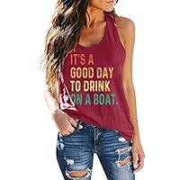 Graphic Racerback Tank Tops for Women Summer Sleeveless Funny Drinking Shirts It's a Good Day to Drink on a Boat Tees