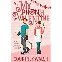 My Phony Valentine (Holidays With Hart) My Phony Valentine (Holidays With Hart) Kindle Audible Audiobook Paperback