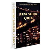 New York Chic - Assouline Coffee Table Book New York Chic - Assouline Coffee Table Book Hardcover