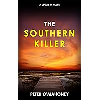 The Southern Killer (The Southern Lawyer Series Book 3)
