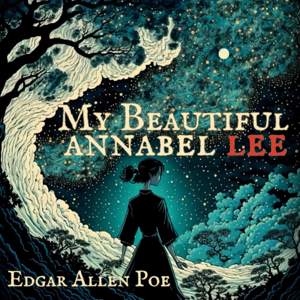My Beautiful Annabel Lee