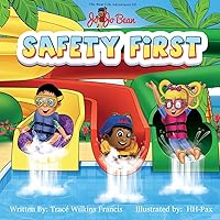 Safety First (The Real Life Adventures of Jo Jo Bean) Safety First (The Real Life Adventures of Jo Jo Bean) Paperback Kindle