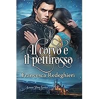 Il Corvo e il Pettirosso (Italian Edition)