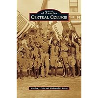 Central College Central College Hardcover Paperback Mass Market Paperback