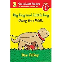 Big Dog and Little Dog Going for a Walk (Green Light Readers) Big Dog and Little Dog Going for a Walk (Green Light Readers) Paperback Hardcover