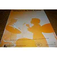 WHERE IS THE LOVE [SHEET MUSIC] RECORDED BY ROBERTA FLACK AND DONNY HATHAWAY ON ATLANTIC RECORDS