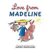 Love from Madeline Love from Madeline Hardcover Kindle