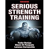 Serious Strength Training Serious Strength Training Paperback Kindle