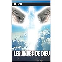 Les Anges de Dieu (French Edition)