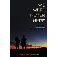 We Were Never Here We Were Never Here Kindle Hardcover Paperback