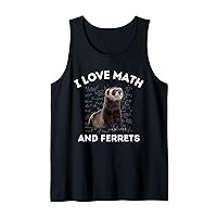 I Love Math and Ferrets Weasel Lover Algebra STEM Teacher Tank Top