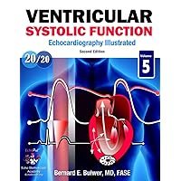 Ventricular Systolic Function: Second Edition Ventricular Systolic Function: Second Edition Paperback Kindle