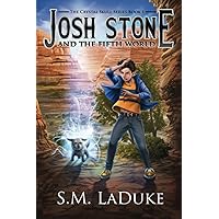 Josh Stone and the Fifth World (The Crystal Skull Series)