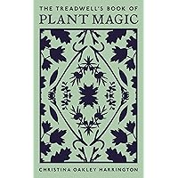 The Treadwell's Book of Plant Magic The Treadwell's Book of Plant Magic Paperback Audible Audiobook Kindle