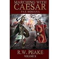 Marching With Caesar: Pax Romana