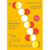 The Love Prescription: Seven Days to More Intimacy, Connection, and Joy (The Seven Days Series) The Love Prescription: Seven Days to More Intimacy, Connection, and Joy (The Seven Days Series) Paperback Audible Audiobook Kindle Spiral-bound