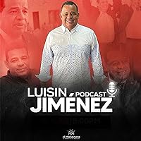 El Podcast de Luisin Jiménez