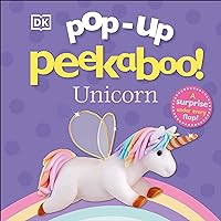 Pop-Up Peekaboo! Unicorn: A surprise under every flap! Pop-Up Peekaboo! Unicorn: A surprise under every flap! Board book