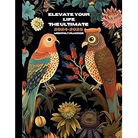 Elevate Your Life: The Ultimate 2024-2025 Monthly Planner