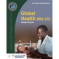 Global Health 101 (Essential Public Health) Global Health 101 (Essential Public Health) Paperback eTextbook