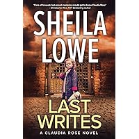 Last Writes: A Claudia Rose Novel (Claudia Rose Forensic Handwriting Mysteries) Last Writes: A Claudia Rose Novel (Claudia Rose Forensic Handwriting Mysteries) Paperback Kindle Audible Audiobook Mass Market Paperback