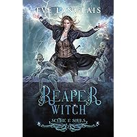 Reaper Witch (Scythe & Souls) Reaper Witch (Scythe & Souls) Paperback