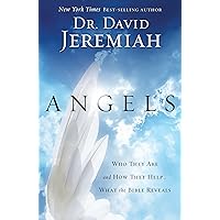 Angels: Who They Are and How They Help--What the Bible Reveals Angels: Who They Are and How They Help--What the Bible Reveals Paperback Kindle Audible Audiobook Spiral-bound Mass Market Paperback Audio CD