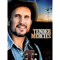 Tender Mercies