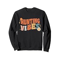 Groovy Hunting Vibes Costume Happy Teachers School Retro Sweatshirt
