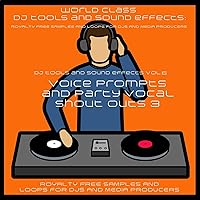 DJ Party Vocal Samples and Sound Effects Tell Me What Time It Is Crunk Male